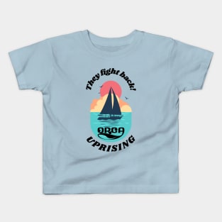 Orca Uprising - They Fight Back! Kids T-Shirt